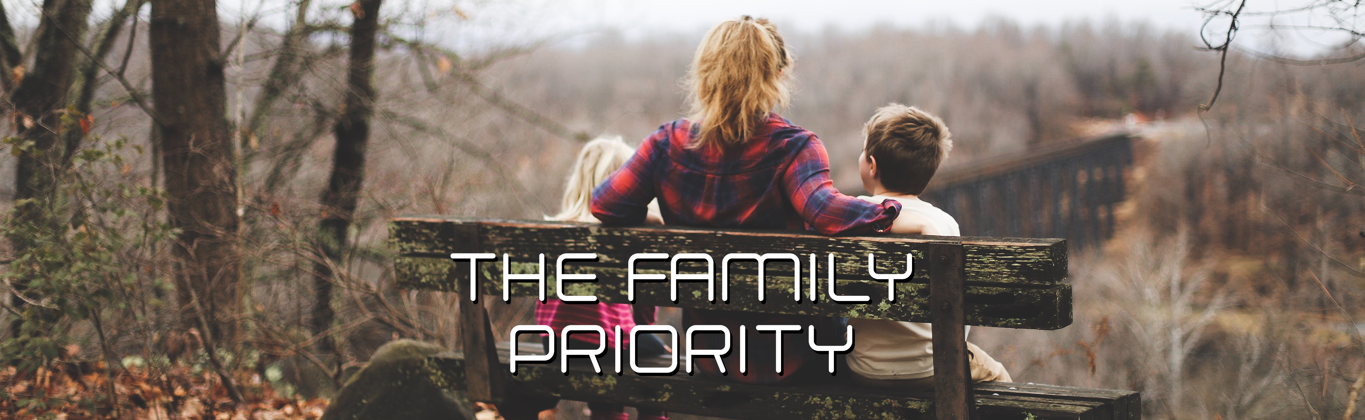 The Family Priority